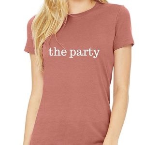 The Party. Perfect for bachelorettes